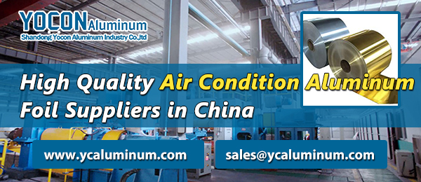 High-Quality-Air-Condition-Aluminum-Foil-Suppliers-in-China--YACLUMINUM