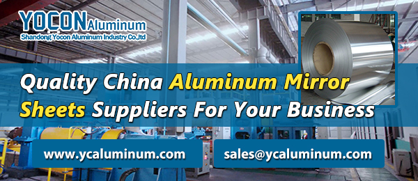 Quality-China-Aluminum-Mirror-Sheets-Suppliers-For-Your-Business-YACLUMINUM