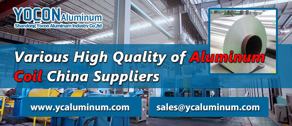 Various High Quality of Aluminum Coil China Suppliers